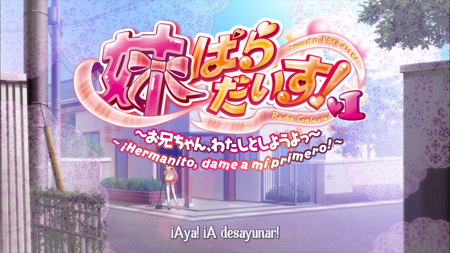 Imouto Paradise! (Radio Galaxia)